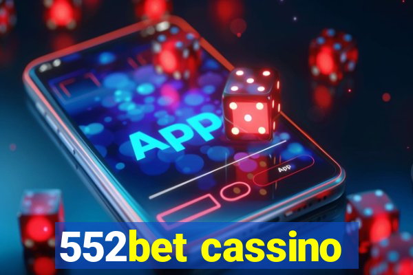 552bet cassino